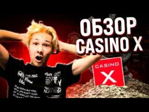 Casino x играть,казино casino x играть зеркало,casino.